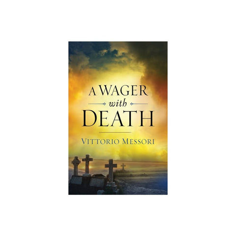 A Wager on Death