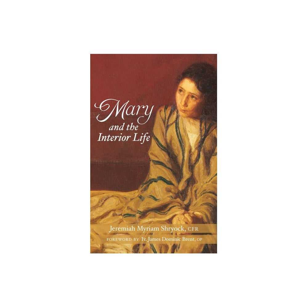 Mary and the Interior Life