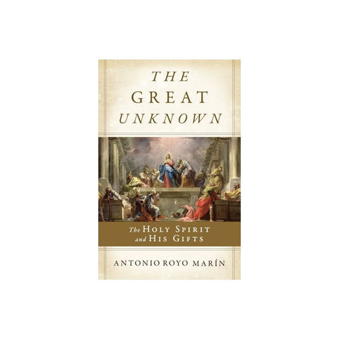 The Great Unknown: The Holy Spirit and His Gifts