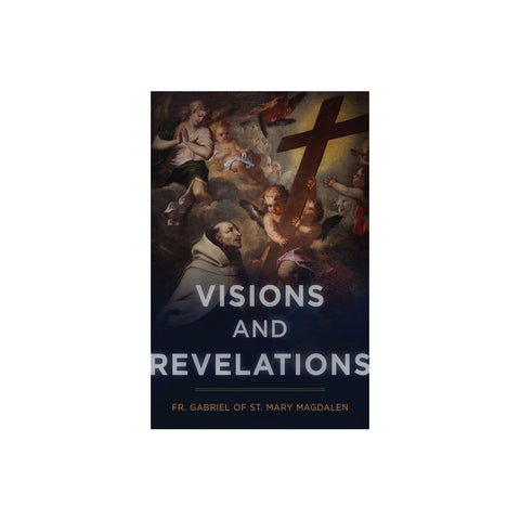 Visions and Revelations