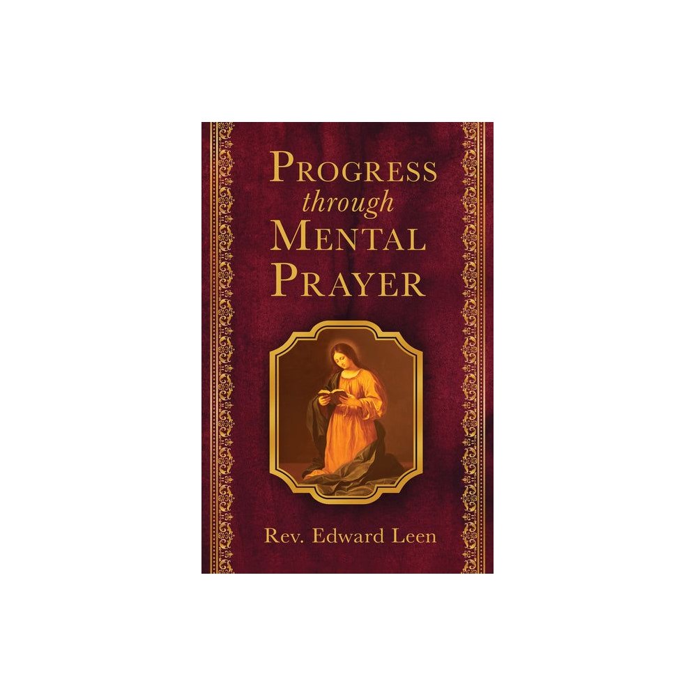 Progress Through Mental Prayer