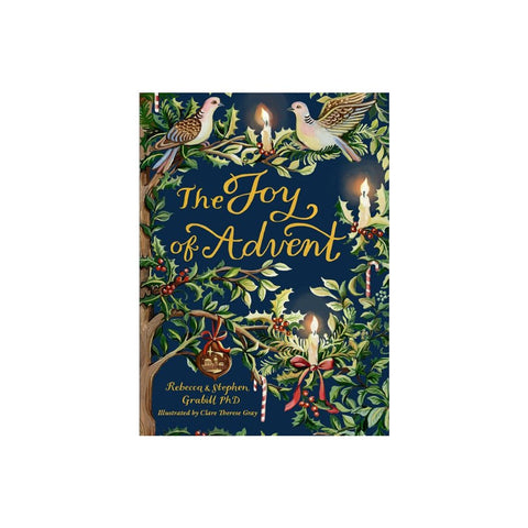 The Joy of Advent: Family Celebrations for Advent & the Twelve Days of Christmas