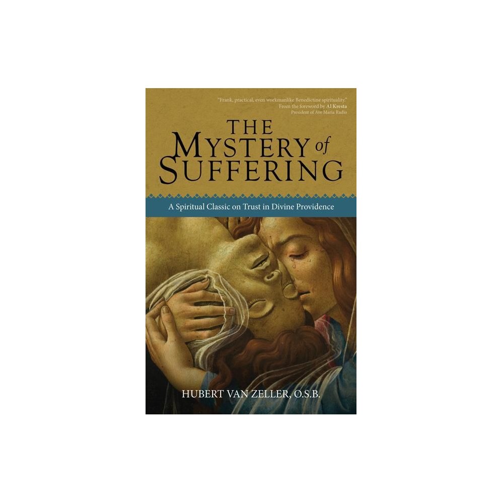 The Mystery of Suffering