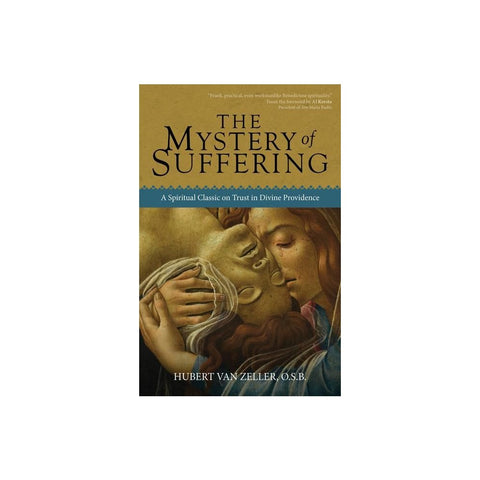 The Mystery of Suffering