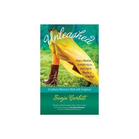 Unleashed: How to Receive Everything the Holy Spirit Wants to Give You