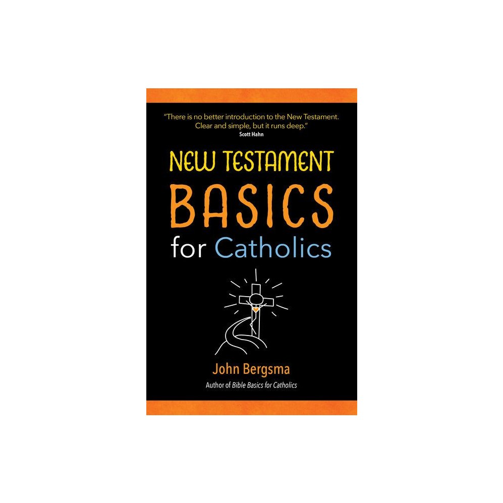 New Testament Basics for Catholics