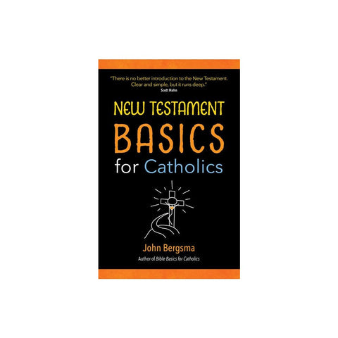 New Testament Basics for Catholics