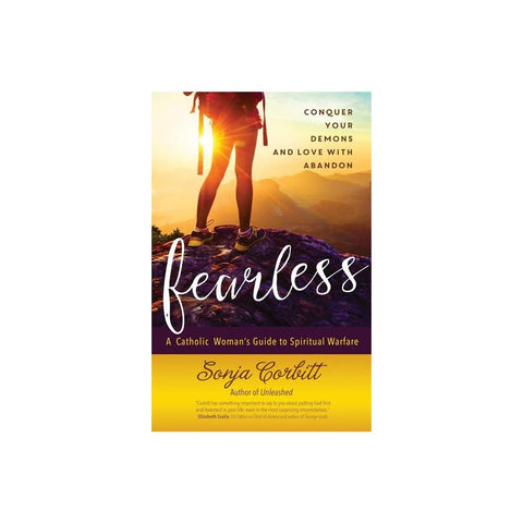 Fearless: Conquer Your Demons and Love with Abandon
