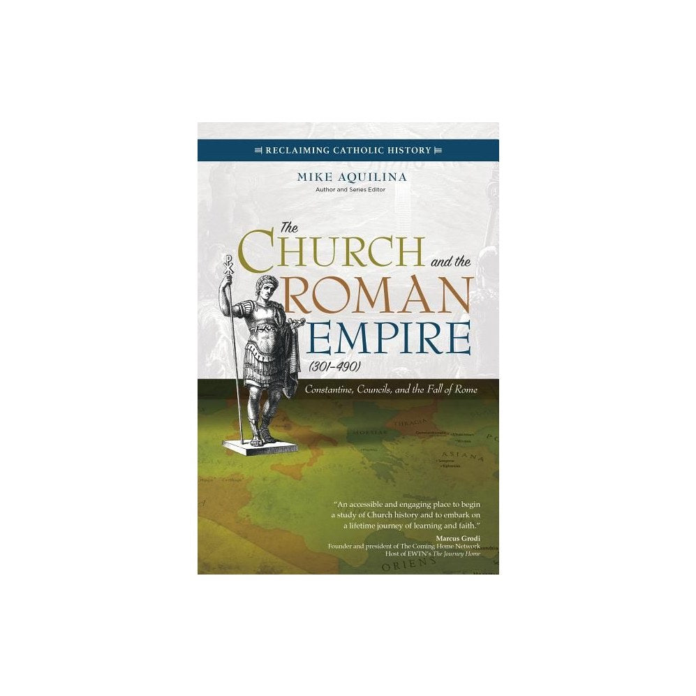 The Church and the Roman Empire (301-490): Constantine, Councils, and the Fall of Rome