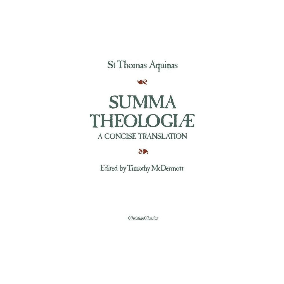 Summa Theologiae: A Concise Translation