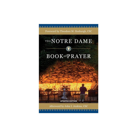 The Notre Dame Book of Prayer (Updated)