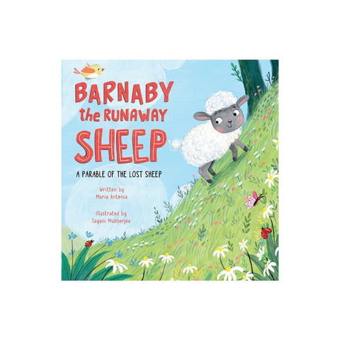 Barnaby the Runaway Sheep: A Parable of the Lost Sheep