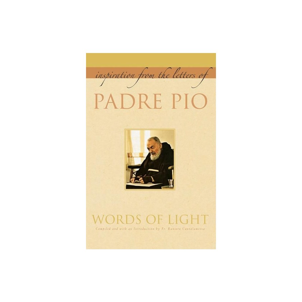 Words of Light: Inspiration from the Letters of Padre Pio