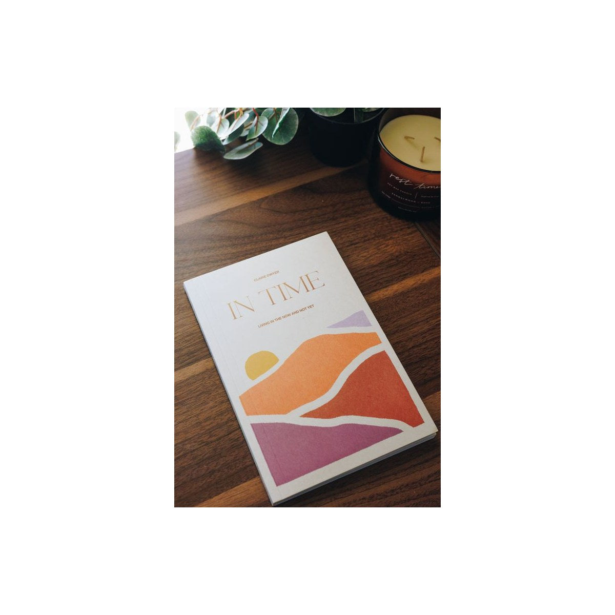 In Time: A Catholic Advent Devotional for Women about Time and Waiting