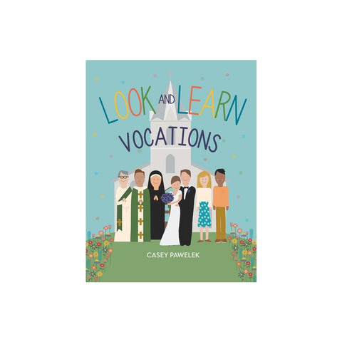 Look and Learn: Vocations