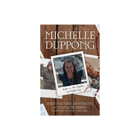 Michelle Duppong: Hope in the Depths of Suffering