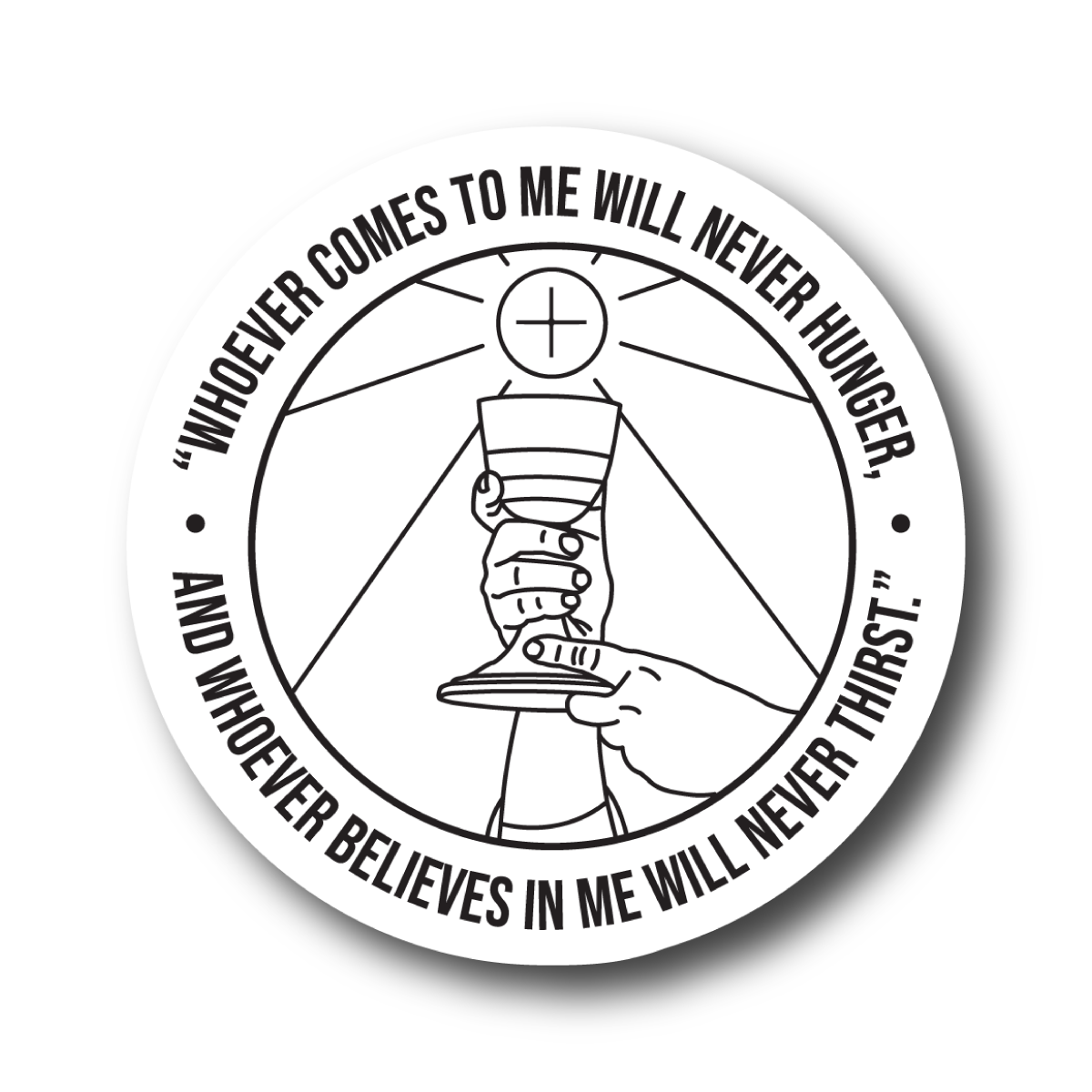 Whoever Comes to Me - John 6:35 Sticker 10-pack