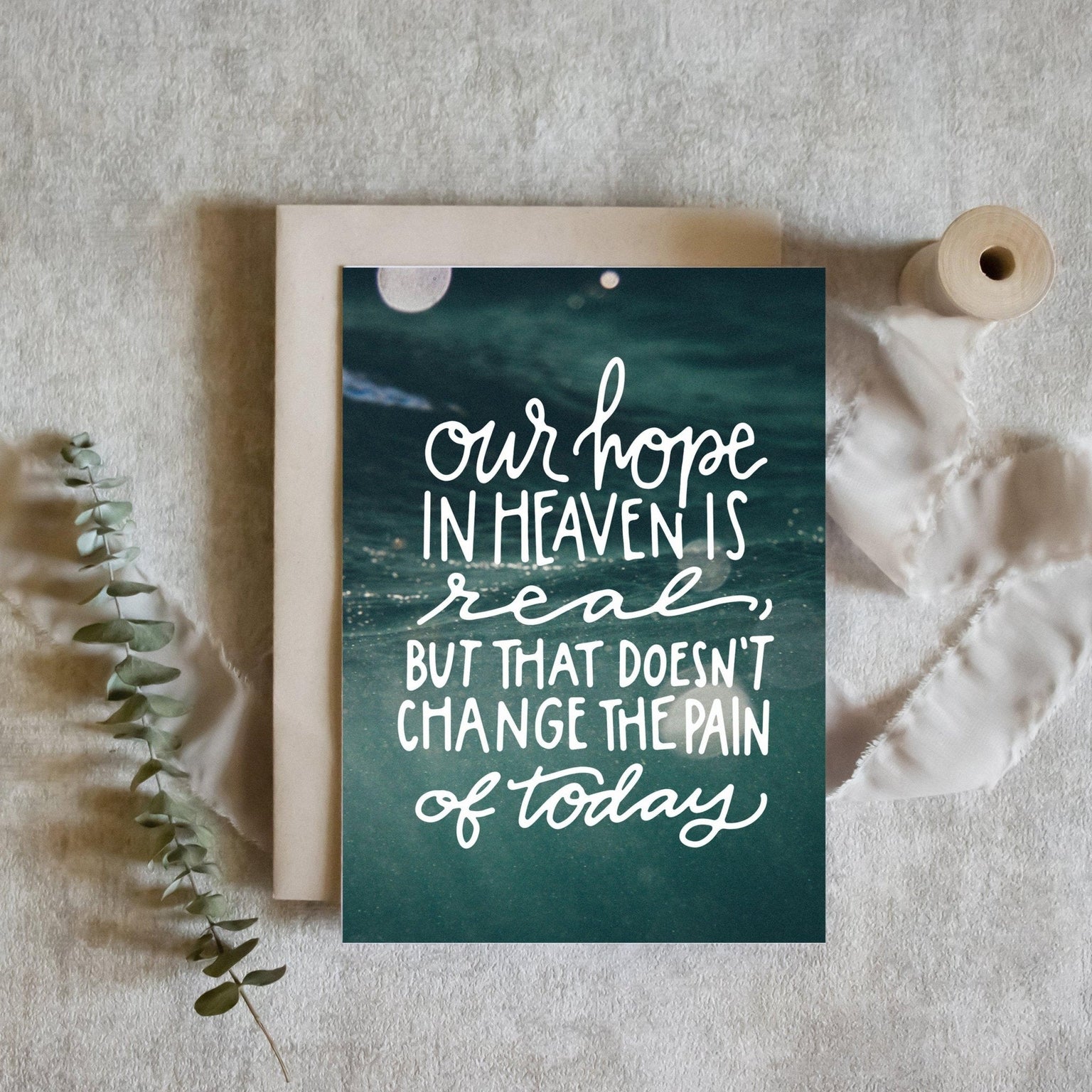 The Pain of Today Grief Card