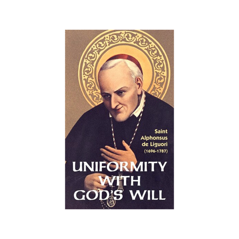 Uniformity with God's Will