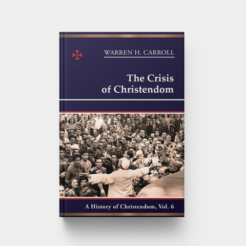 Image for Crisis of Christendom 1815-200