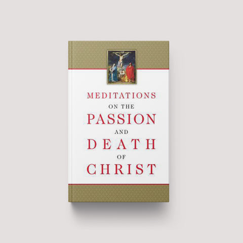 Image for Meditations on the Passion & D