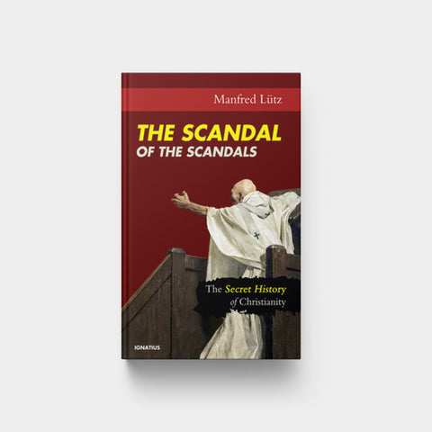 Image for Scandal of the Scandals