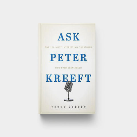 Image for Ask Peter Kreeft