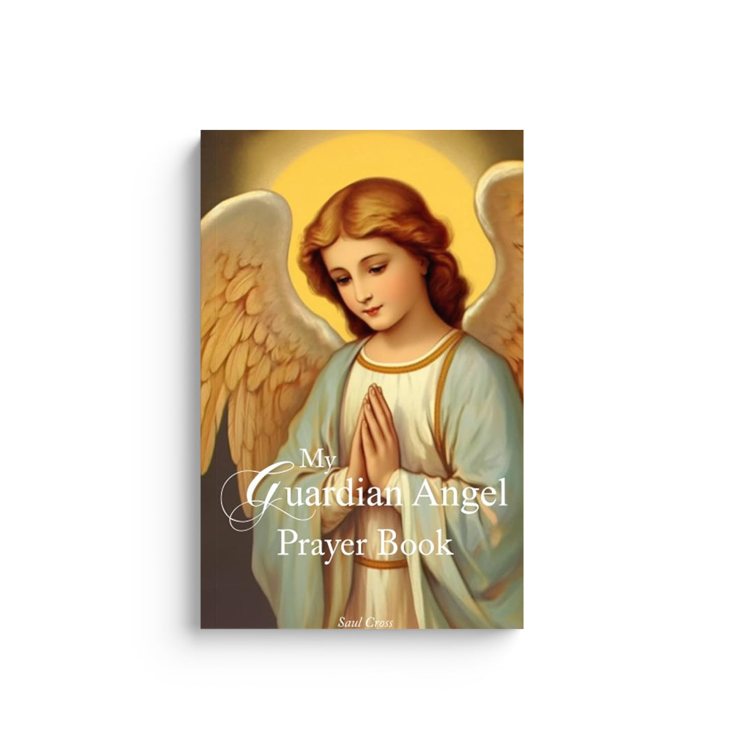 My Guardian Angel Prayer Book my-guardian-angel-prayer-book