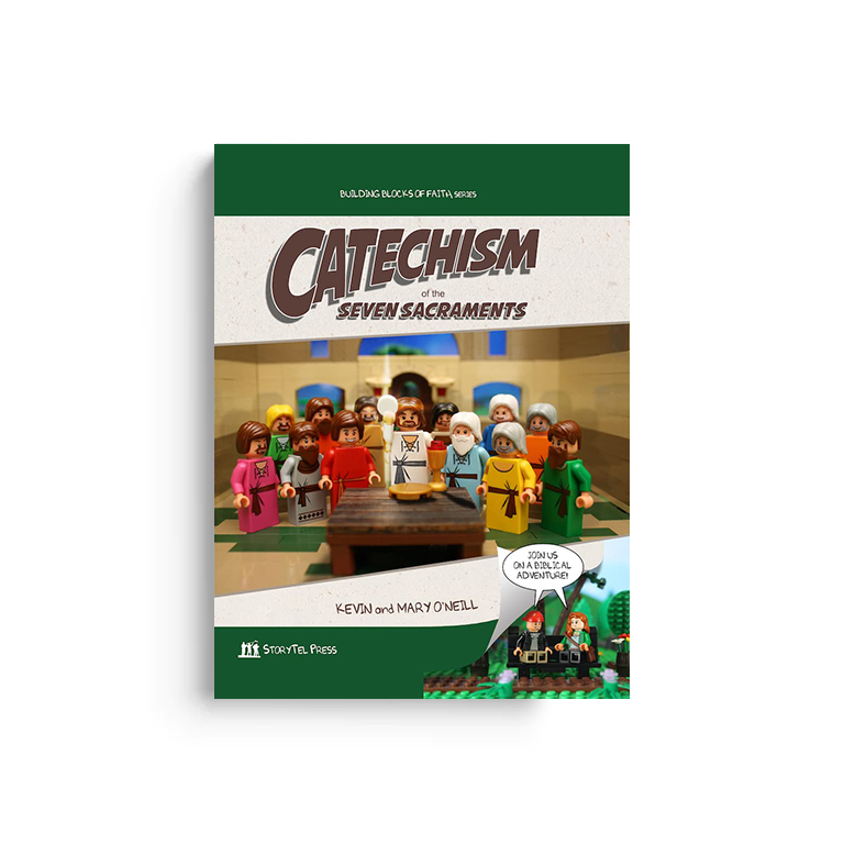 Catechism of the Seven Sacraments Building Blocks of Faith Series